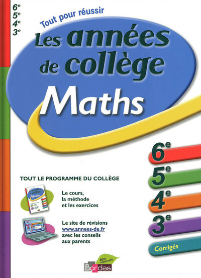 ANNEES DE COLLEGE - MATHS - TOUT POUR REUSSIR
