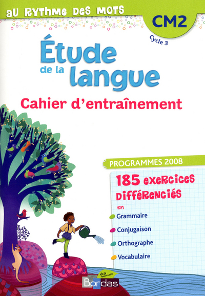 AU RYTHME DES MOTS CM2 CAHIER D´ENTRAINEMENT 2012