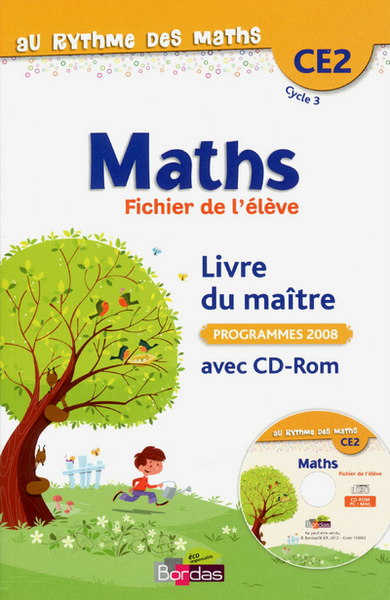 AU RYTHME DES MATHS CE2 2012 LIVRE DU MAITRE DU FICHIER DE L´ELEVE + CD-ROM