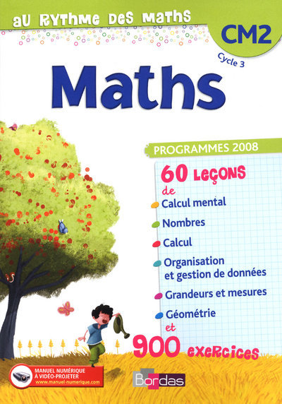 AU RYTHME DES MATHS CM2 - MANUEL 2010