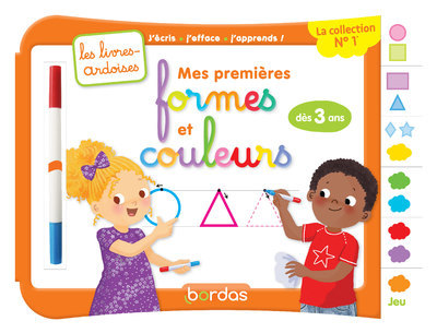 MES PREMIERES FORMES ET COULEURS - LES LIVRES-ARDOISES