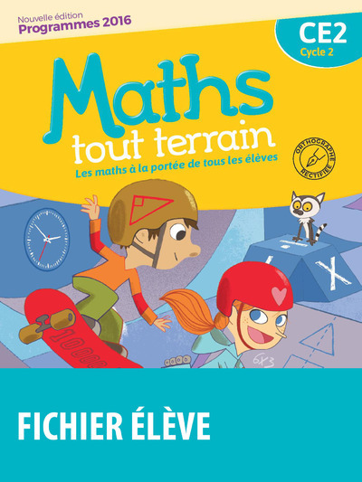 MATHS TOUT TERRAIN CE2 2016 FICHIER DE L´ELEVE