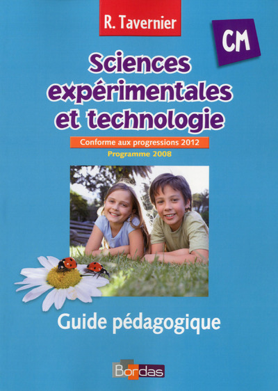 SCIENCES EXPERIMENTALES ET TECHNOLOGIE CM LDM 2013