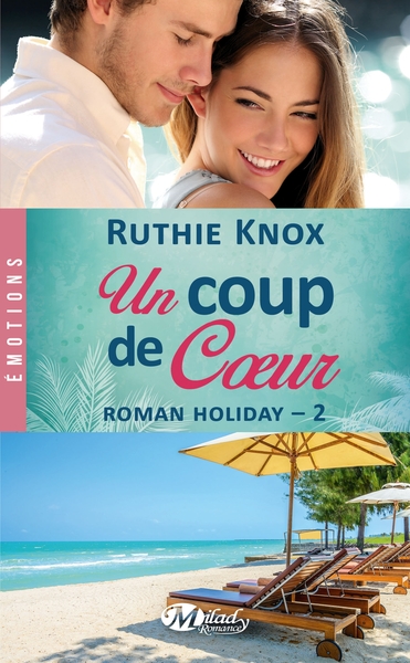 ROMAN HOLIDAY, T2 : UN COUP DE COEUR