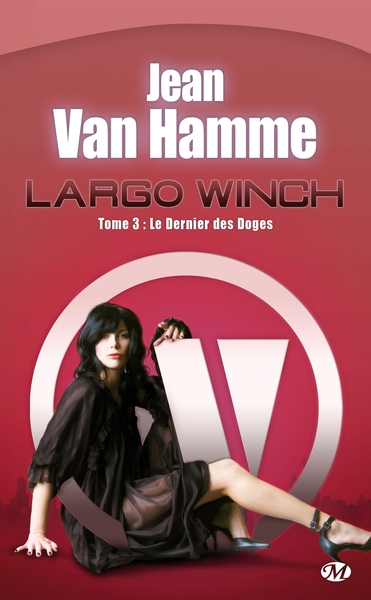 LARGO WINCH T3 DERNIER DES DOGES