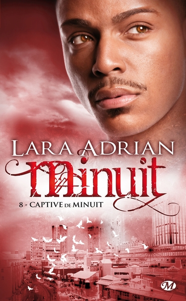 MINUIT, T8 : CAPTIVE DE MINUIT