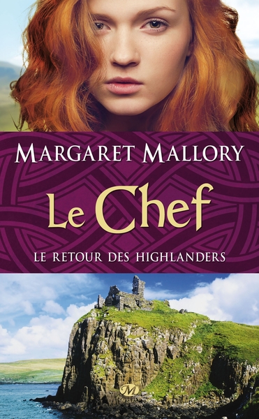 RETOUR DES HIGHLANDERS, T4 : LE CHEF