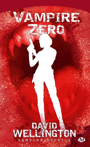 VAMPIRE STORY T3 VAMPIRE ZERO