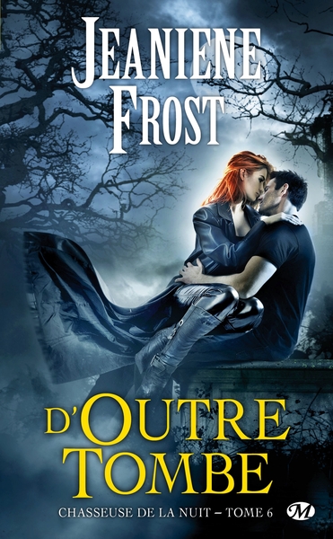 CHASSEUSE DE LA NUIT, T6 : D´OUTRE-TOMBE
