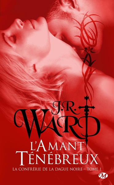 CONFRERIE DE LA DAGUE NOIRE T 1 - AMANT TENEBREUX