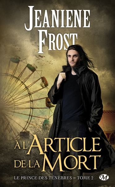 A L ARTICLE DE LA MORT - LE PRINCE DES TENEBRES, T2