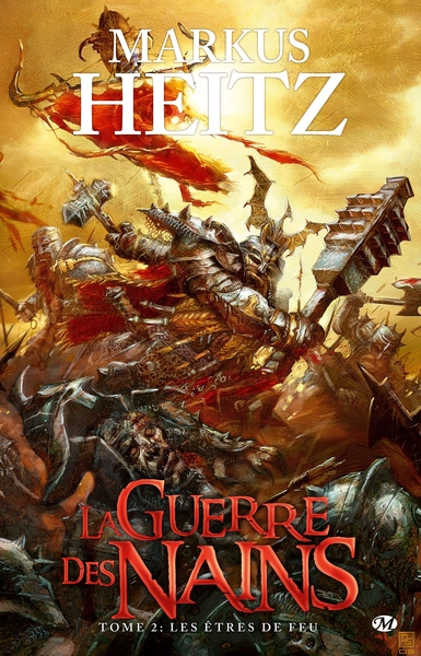 GUERRE DES NAINS T2 ETRES DE FEU