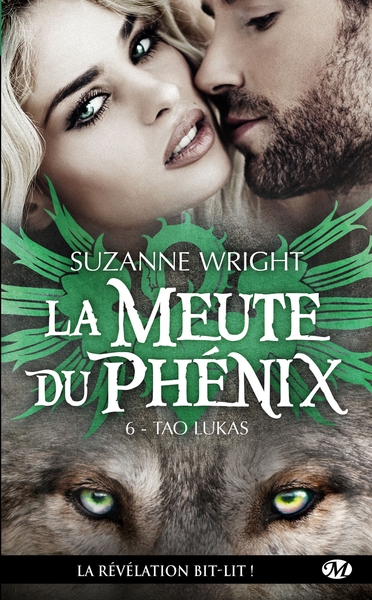 MEUTE DU PHENIX, T6 : TAO LUKAS