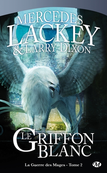 GUERRE DES MAGES T2 GRIFFON BLANC