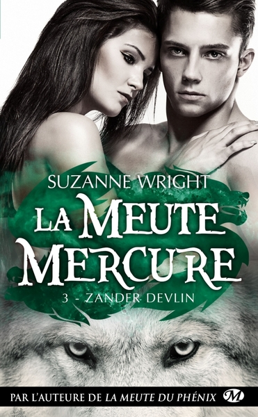 MEUTE MERCURE, T3 : ZANDER DEVLIN