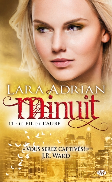 MINUIT, T11 : LE FIL DE L´AUBE