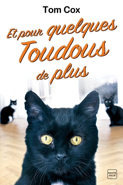 ET POUR QUELQUES TOUDOUS DE PLUS