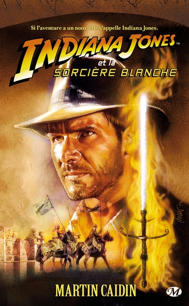 INDIANA JONES, T8 : INDIANA JONES ET LA SORCIERE BLANCHE