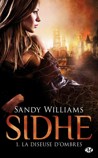SIDHE, T1 : LA DISEUSE D´OMBRES