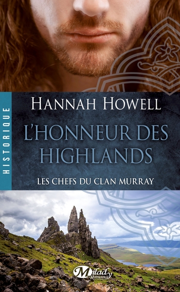 CHEFS DU CLAN MURRAY, T2 : L´HONNEUR DES HIGHLANDS