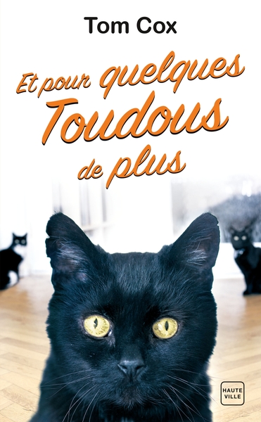 ET POUR QUELQUES TOUDOUS DE PLUS