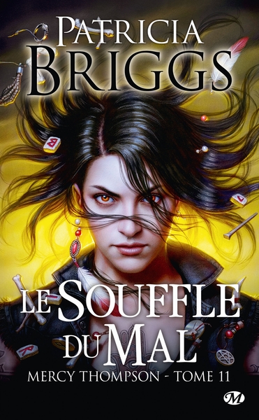 MERCY THOMPSON, T11 : LE SOUFFLE DU MAL