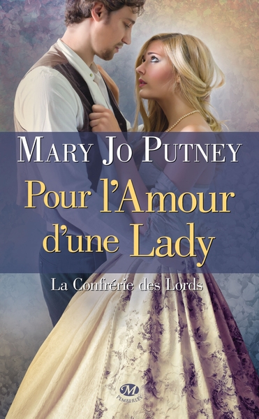 CONFRERIE DES LORDS, T2 : POUR L´AMOUR D´UNE LADY
