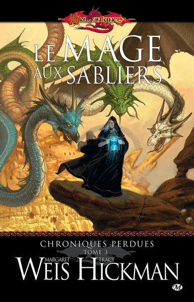 DRAGONLANCE - CHRONIQUES PERDUES T3
