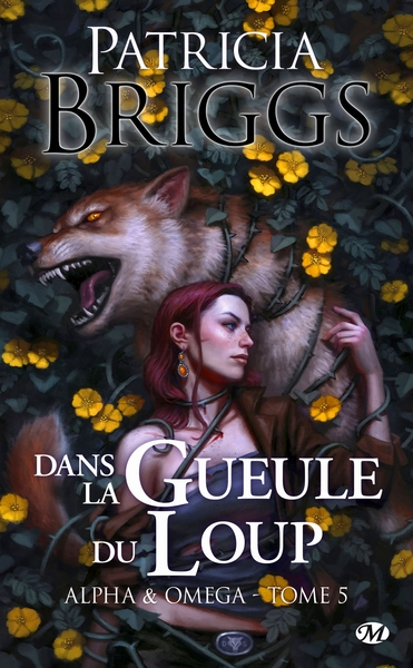 ALPHA & OMEGA, T5 : DANS LA GUEULE DU LOUP