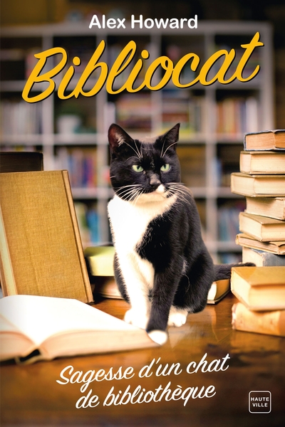 BIBLIOCAT : SAGESSE D´UN CHAT DE BIBLIOTHEQUE