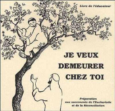 JE VEUX DEMEURER CHEZ TOI - LIVRE DE L EDUCATEUR