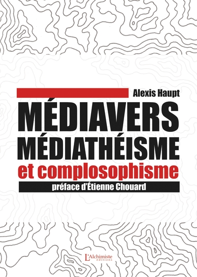 MEDIAVERS, MEDIATHEISME ET COMPLOSOPHISME
