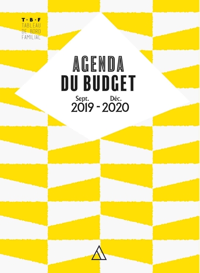 TBF - AGENDA DU BUDGET - SEPT. 2019/ DEC. 2020