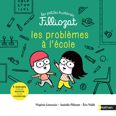 PETITES HISTOIRES FILLIOZAT - TOME 6 PROBLEMES A L´ECOLE ! - VOL06