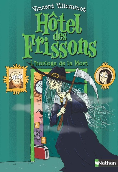 HOTEL DES FRISSONS - TOME 9 L´HORLOGE DE LA MORT - VOL09