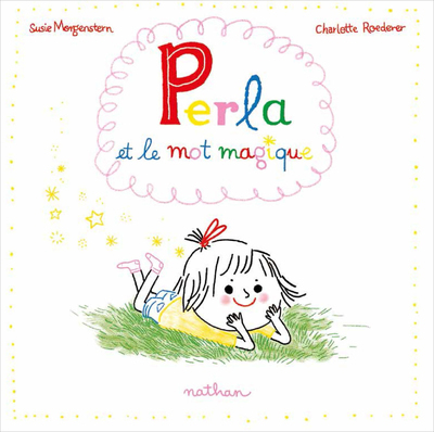 PERLA ET LE MOT MAGIQUE