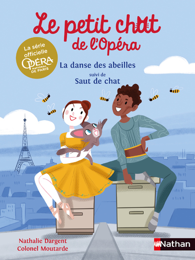 PETIT CHAT DE L´OPERA : LA DANSE DES ABEILLES SUIVI DE SAUT DE CHAT