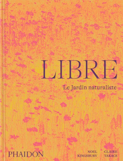 LIBRE LE JARDIN NATURALISTE