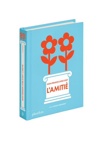 MON PREMIER LIVRE D´ART : L´AMITIE