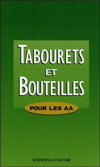 TABOURETS ET BOUTEILLES