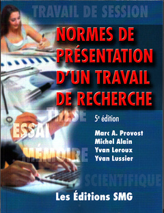 NORMES DE PRESENTATION D´UN TRAVAIL DE RECHERCHE (5. ED.)