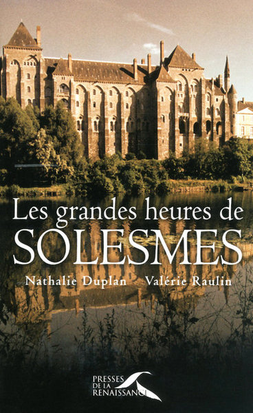 GRANDES HEURES DE SOLESMES