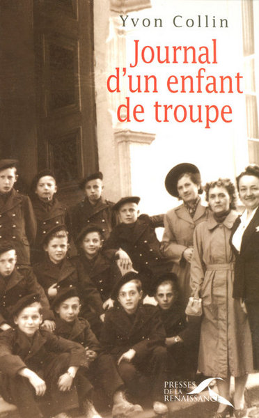 JOURNAL D'UN ENFANT DE TROUPE