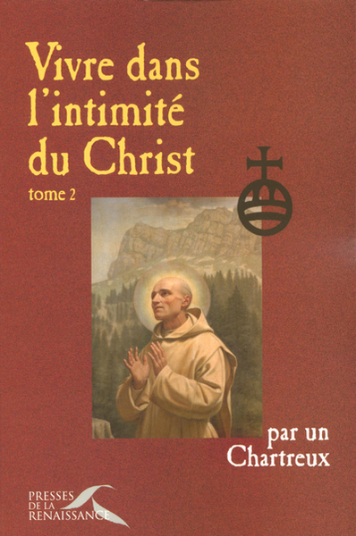 VIVRE DANS L´INTIMITE DU CHRIST T2