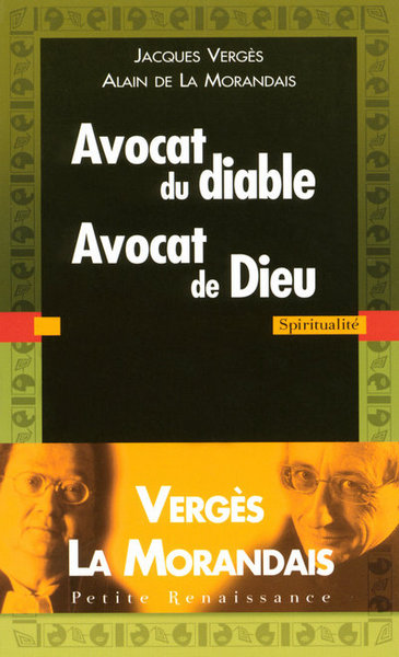 AVOCAT DU DIABLE AVOCAT DE DIEU