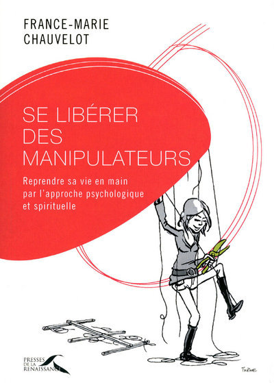 SE LIBERER DES MANIPULATEURS