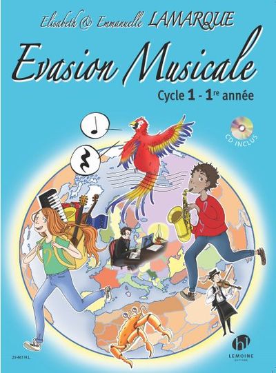 EVASION MUSICALE - T01 - EVASION MUSICALE CYCLE 1 - 1E ANNEE +CD --- FORMAT