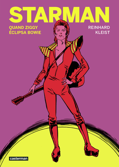 STARMAN - QUAND ZIGGY ECLIPSA BOWIE