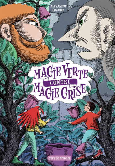 MAGIE VERTE CONTRE MAGIE GRISE