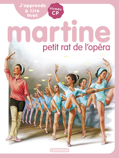 J´APPRENDS A LIRE AVEC MARTINE - VOL01 - MARTINE PETIT RAT DE L´OPERA